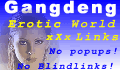 Gangdeng Erotic World
