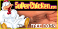SuperChiken Free Porn